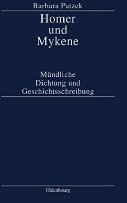 Homer Und Mykene (English, Barbara Patzek)