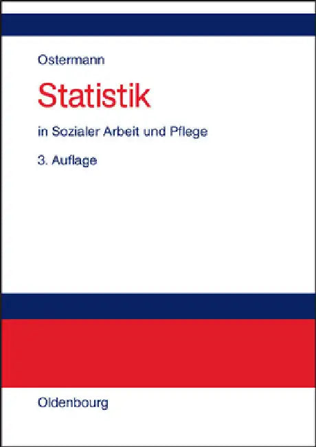 Statistik in Sozialer Arbeit Und Pflege (English, Rüdiger Ostermann | Karin Wolf-Ostermann)