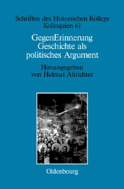 GegenErinnerung (English, Helmut Altrichter | Elisabeth Müller-Luckner)