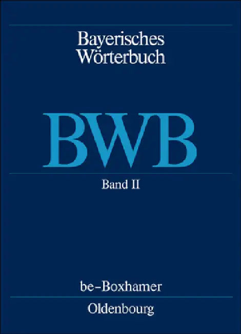 Be - Boxhamer (English, Felicitas Maria Erhard | Edith Funk | Anthony R. Rowley)
