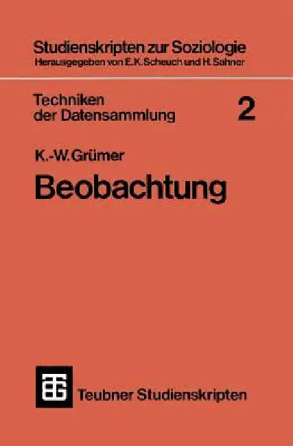 Techniken Der Datensammlung 2 (English, K. -W Grümer)
