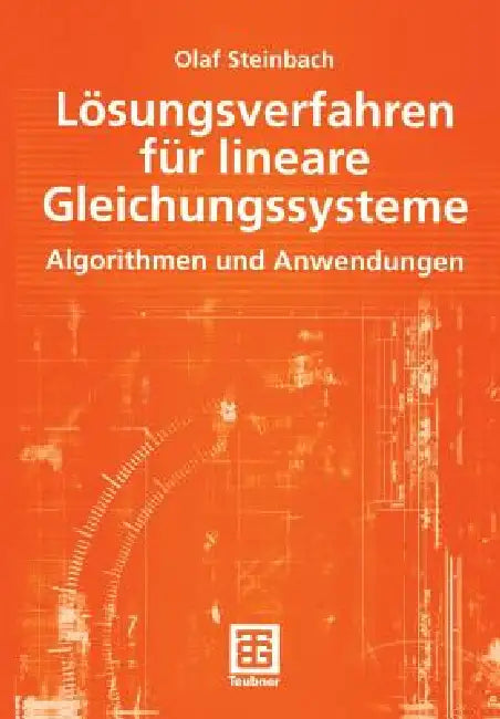 Lösungsverfahren Für Lineare Gleichungssysteme (English, Olaf Steinbach)