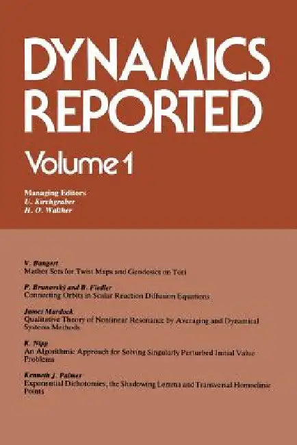 Dynamics Reported (English, Urs Kirchgraber | Hans-Otto Walther)