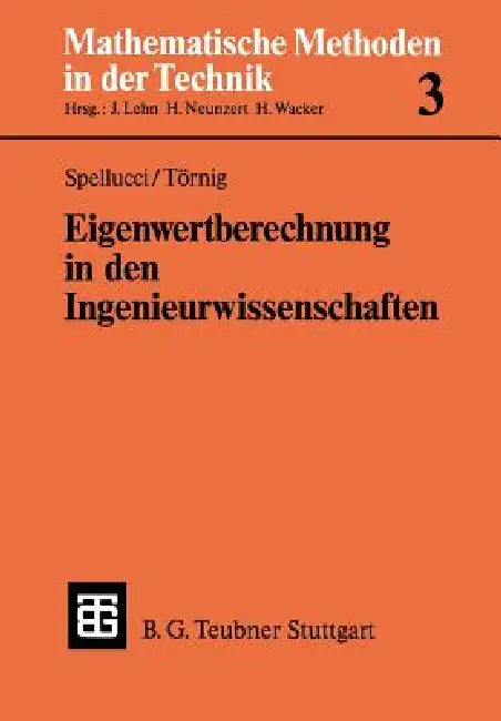 Eigenwertberechnung in Den Ingenieurwissenschaften (English, Peter Spellucci | Willi Törnig)