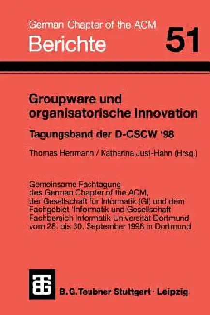 Groupware Und Organisatorische Innovation (English, Katharina Just-Hahn | Thomas Herrmann)