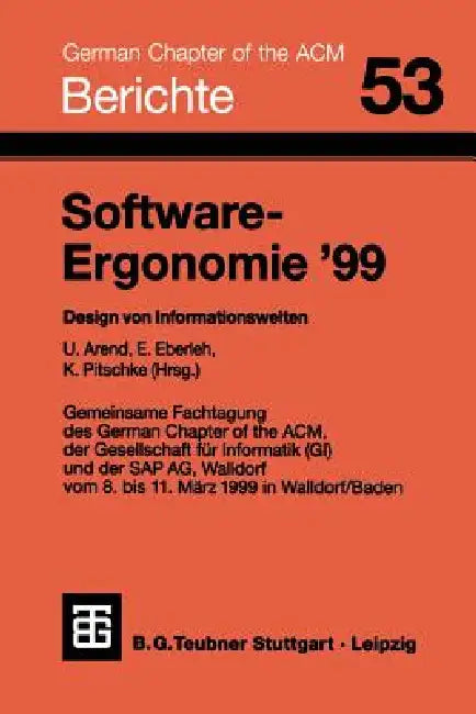 Software-Ergonomie '99 (English, Udo Arend | Edmund Eberleh | Knut Pitschke)