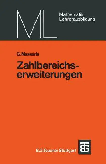 Zahlbereichserweiterungen (English, G. Messerle)
