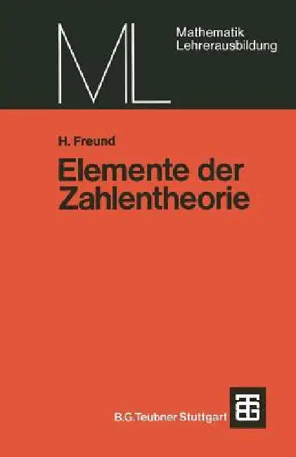 Elemente Der Zahlentheorie (English, Helmut Freund)