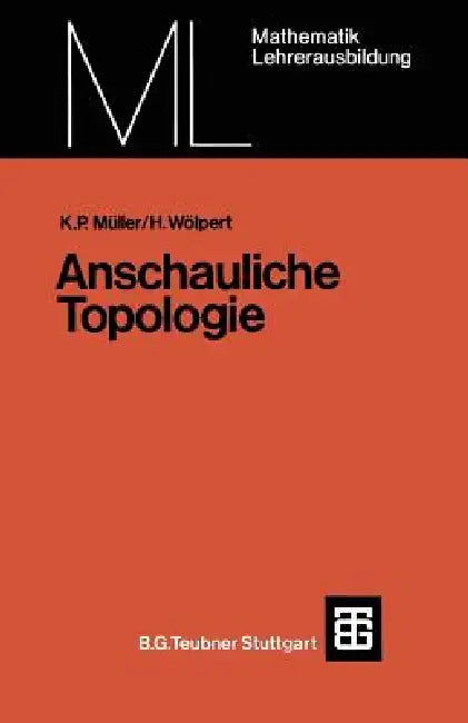 Anschauliche Topologie (English, Kurt Peter Müller | Heinrich Wölpert)