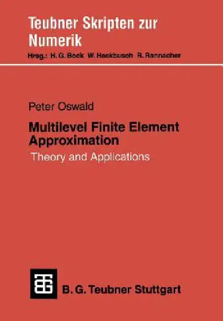 Multilevel Finite Element Approximation (English, Peter Oswald)