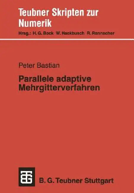 Parallele Adaptive Mehrgitterverfahren (English, Peter Bastian)