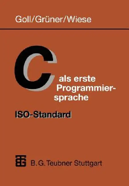C ALS Erste Programmiersprache (English, Wiese Herbert)