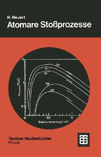 Atomare Stoßprozesse (English, Hugo Neuert)