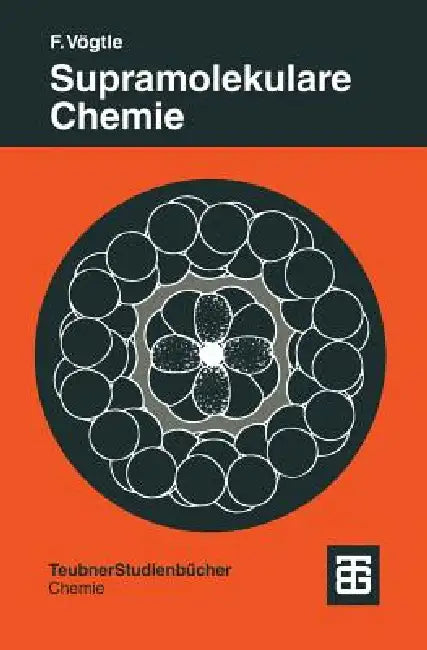 Supramolekulare Chemie (English, Fritz Vögtle)