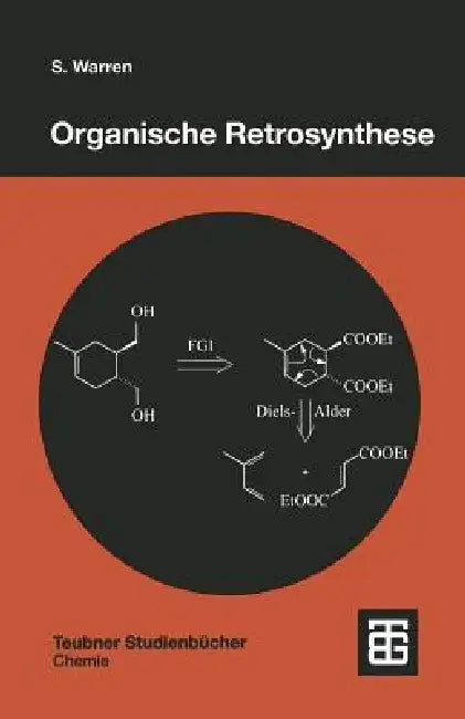 Organische Retrosynthese (English, Stuart Warren)