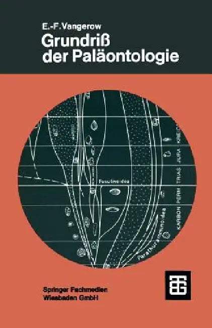 Grundriß Der Paläontologie (English, Ernst-Friedrich Vangerow)