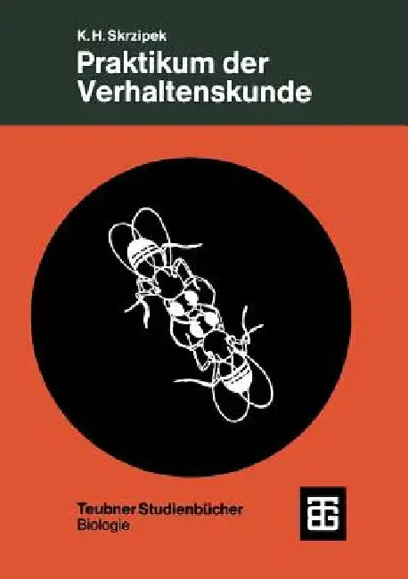 Praktikum Der Verhaltenskunde (English, Karl-Heinz Skrzipek)