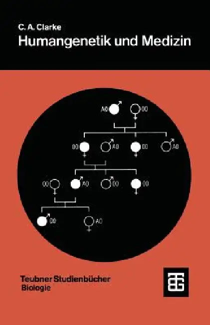 Humangenetik Und Medizin (English, Cyril Astley Clarke)