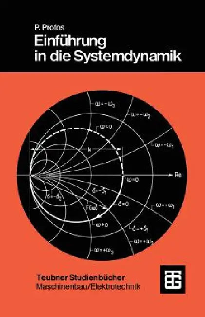 Einführung in Die Systemdynamik (English, Paul Profos)