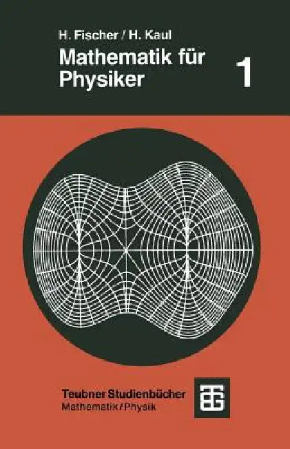 Mathematik Für Physiker (English, Helmut Fischer | Helmut Kaul)