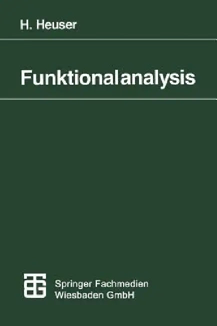 Funktionalanalysis (English, Rer Nat Harro Heuser)