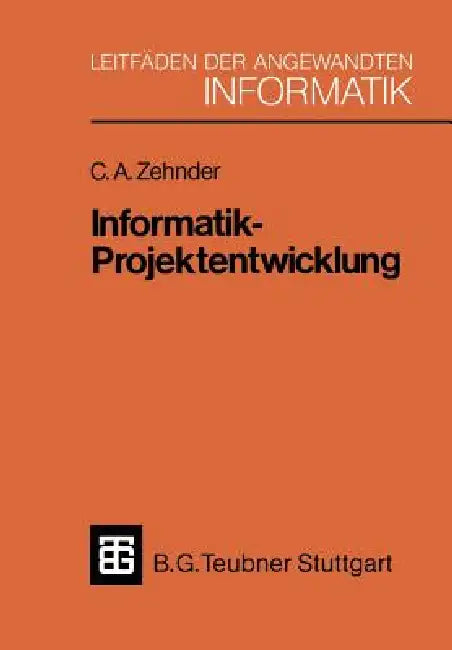 Informatik-Projektentwicklung (English, Carl A. Zehnder)