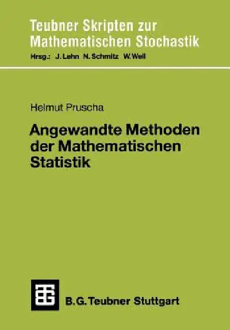 Angewandte Methoden Der Mathematischen Statistik (English, Helmut Pruscha)