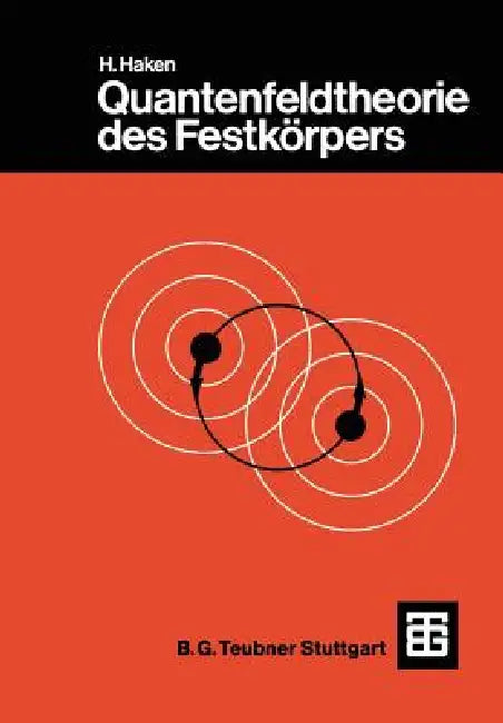 Quantenfeldtheorie Des Festkörpers (English, Hermann Haken)