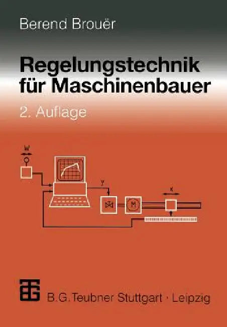 Regelungstechnik Für Maschinenbauer (English, Berend Brouer)