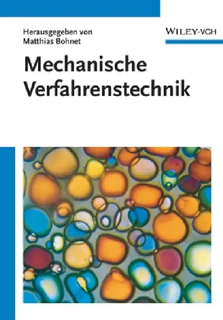 Mechanische Verfahrenstechnik (English, Matthias Bohnet)