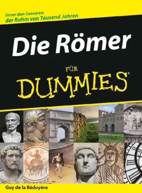 Die Römer für Dummies (English, Guy De La Bedoyere)