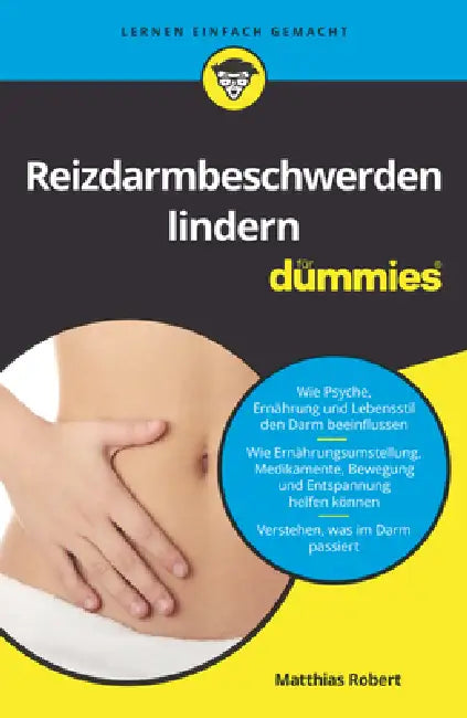 Reizdarmbeschwerden lindern für Dummies (English, Matthias Robert)