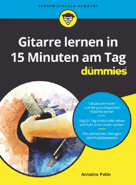 Gitarre lernen in 15 Minuten am Tag für Dummies (English, Antoine Polin)