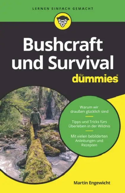 Bushcraft und Survival für Dummies (English, Martin Engewicht)