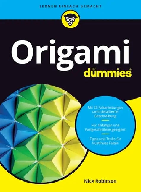 Origami für Dummies (English, Nick Robinson)