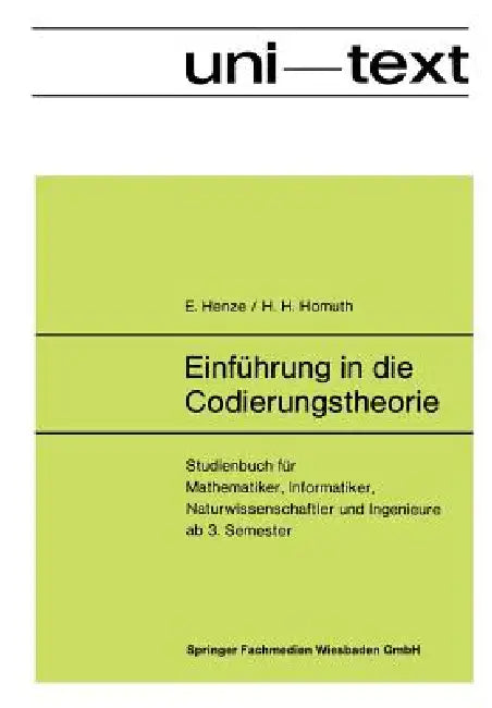 Einführung in Die Codierungstheorie (English, Ernst Henze)