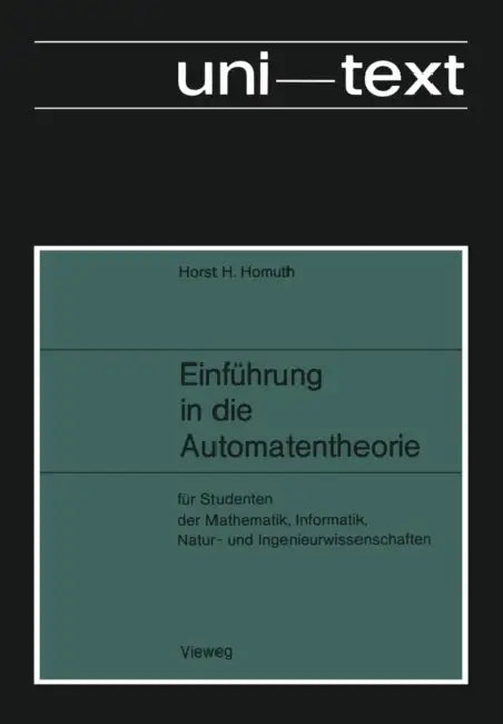 Einführung in Die Automatentheorie (English, Horst H. Homuth)