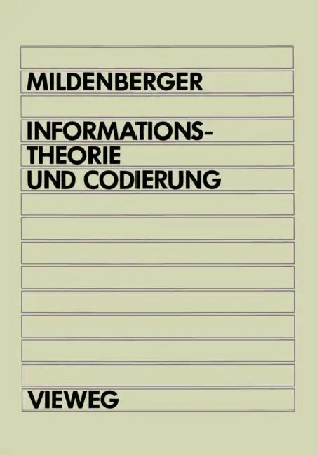 Informationstheorie Und Codierung (English, Otto Mildenberger)
