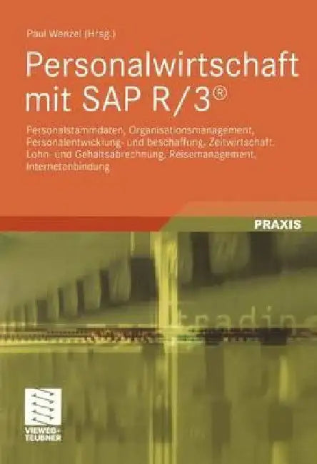Personalwirtschaft Mit SAP R/3(r) (English, Paul Wenzel)