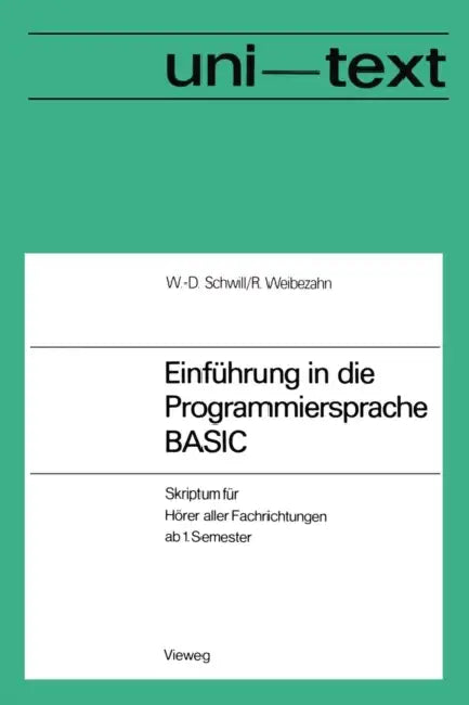 Einführung in Die Programmiersprache Basic (English, Wolf-Dietrich Schwill)