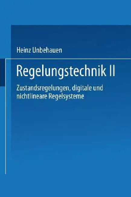 Regelungstechnik II (English, Heinz Unbehauen)