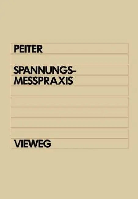 Spannungsmeßpraxis (English, Arnold Peiter)