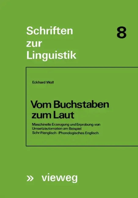 Vom Buchstaben Zum Laut (English, Eckhard Wolf)