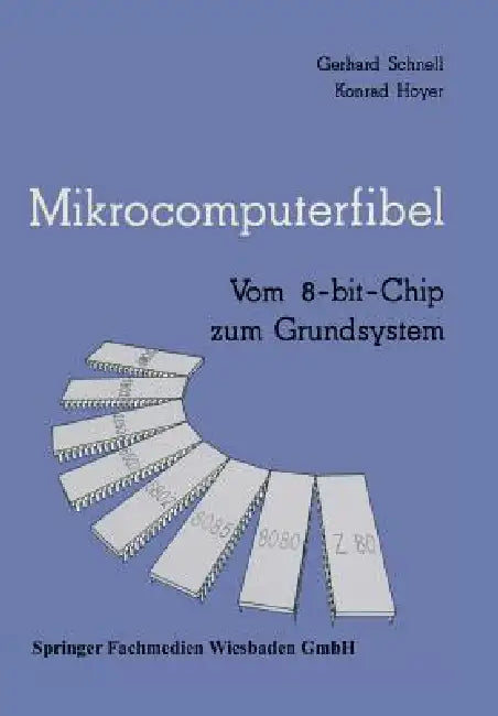 Mikrocomputerfibel (English, Gerhard Schnell | Konrad Hoyer)