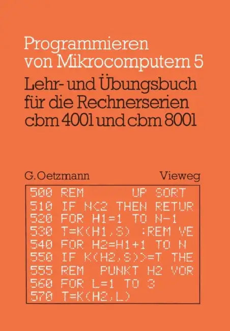 Lehr- Und Übungsbuch Für Die Rechnerserien Cbm 4001 Und Cbm 8001 (English, Gerhard Oetzmann)