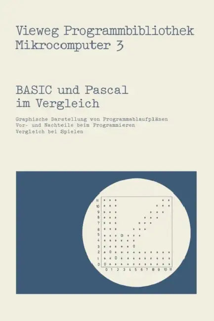 Basic Und Pascal Im Vergleich (English, Harald Schumny)