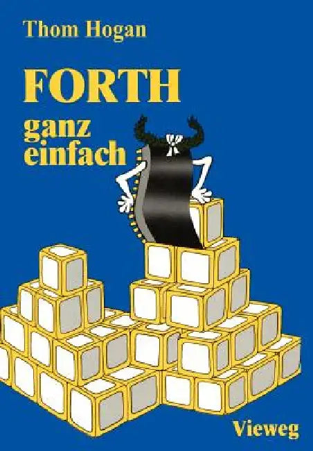 Forth -- Ganz Einfach (English, Thom Hogan)