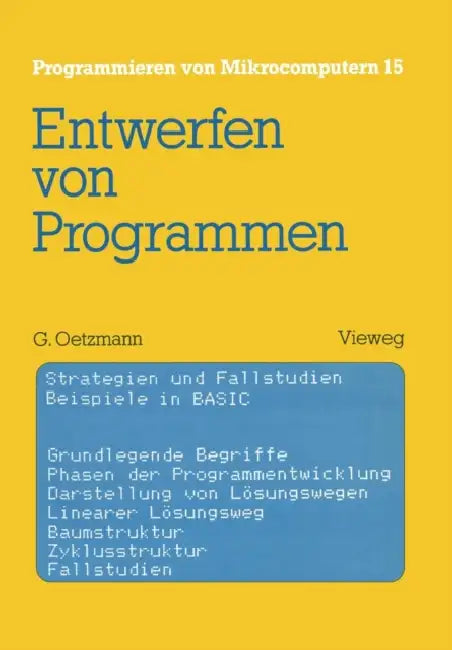 Entwerfen Von Programmen (English, Gerhard Oetzmann)