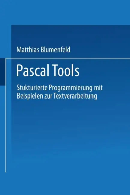 Pascal Tools (English, Matthias Blumenfeld)