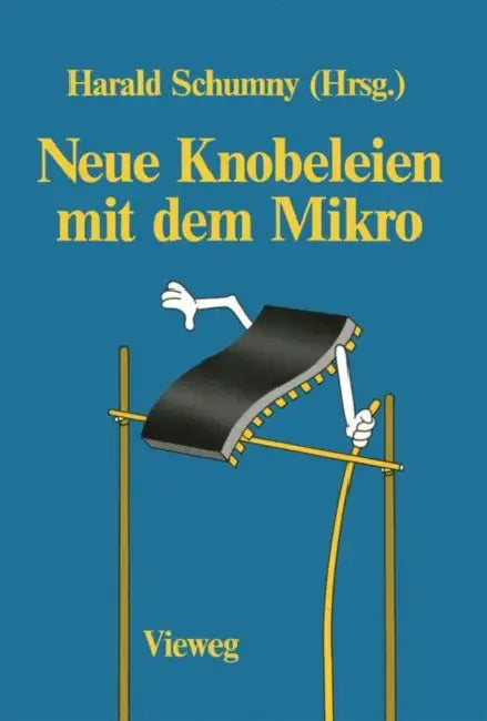 Neue Knobeleien Mit Dem Mikro (English, Harald Schumny)